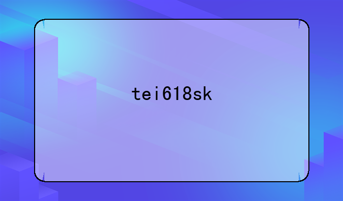 tei618sk