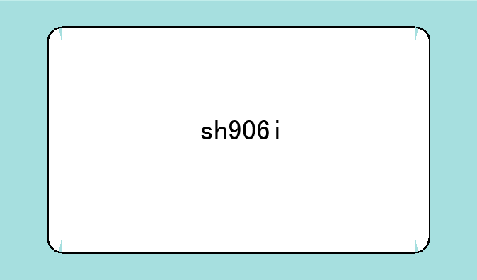 sh906i